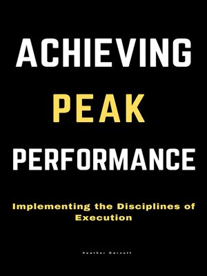 cover image of Achieving Peak Performance